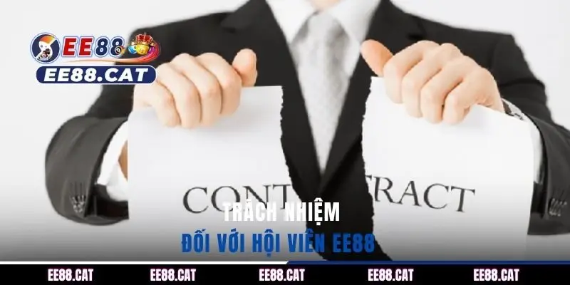 Trách nhiệm đối với hội viên EE88 